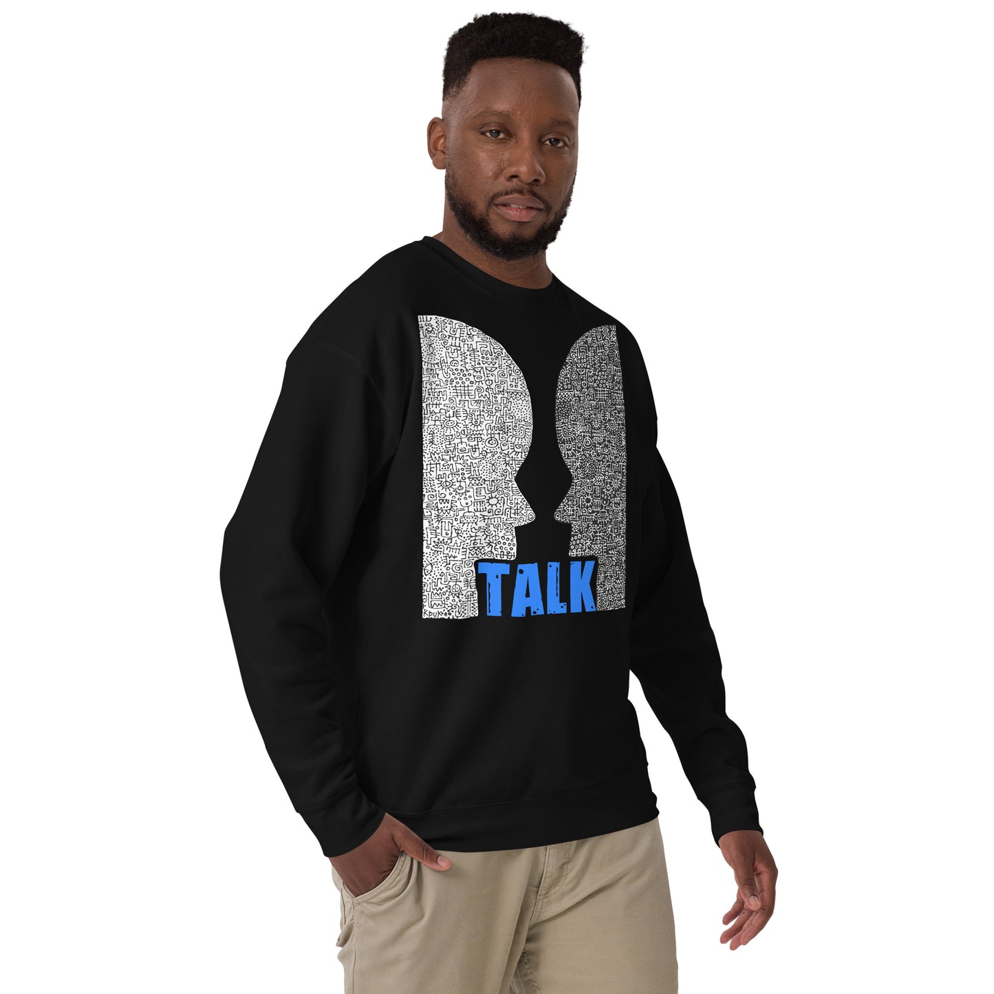 TALK Unisex Premium Sweatshirt